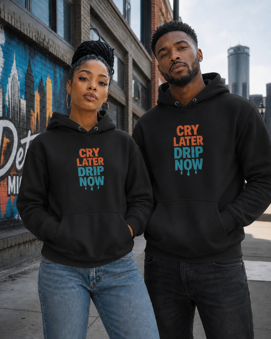 Cry Later Drip Now Unisex Premium Pullover Hoodie